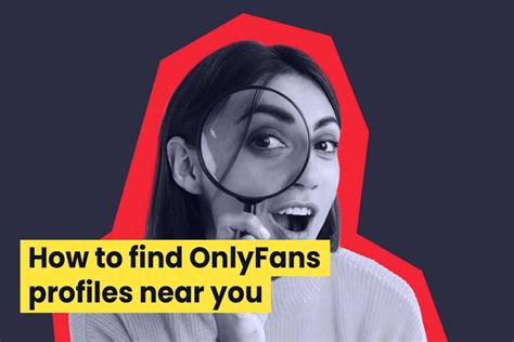 search onlyfans by area|OnlyFans Near Me 